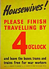 WW2 poster urging housewives to free up trains, buses and trams for the war workers
